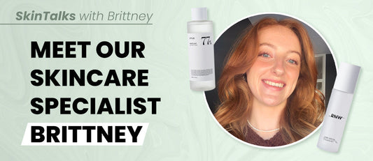 Rencontre notre spécialiste skincare, Brittney !